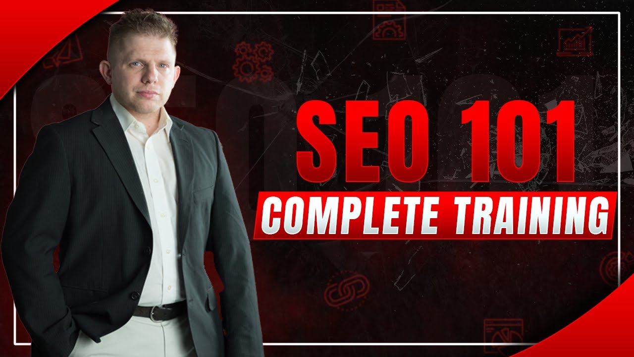 SEO 101 | SEO For Beginners | Complete SEO 101 Walkthrough