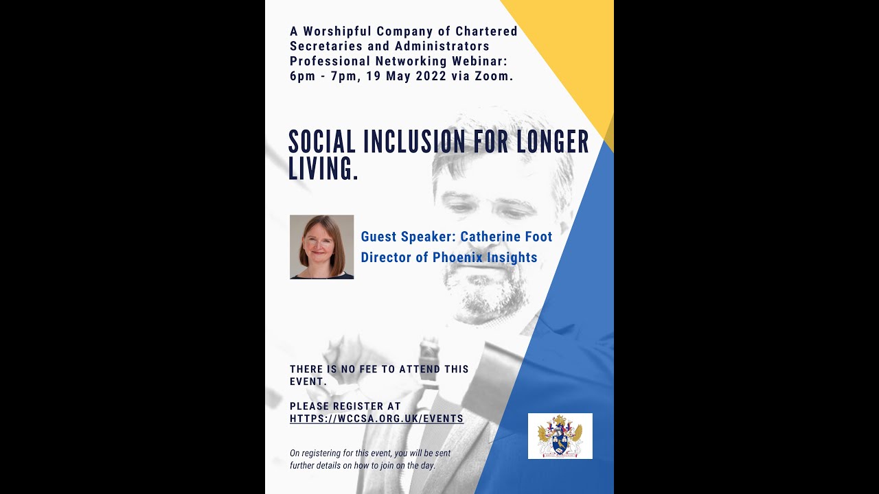 Social Inclusion For Longer Living. - 19 May 2022