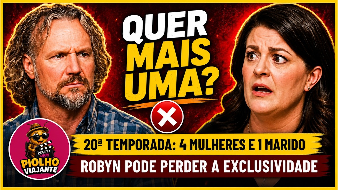👉 “4 MULHERES E 1 MARIDO KODY QUER OUTRA ESPOSA 🤔 Robyn Corre Risco de Perder a Exclusividade.