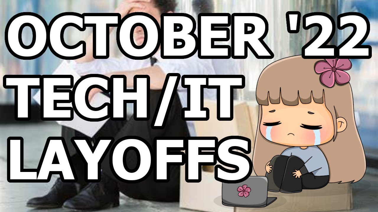 October Tech Layoffs 2022 - HIGH SALARY Tech Bubble is BURSTING!