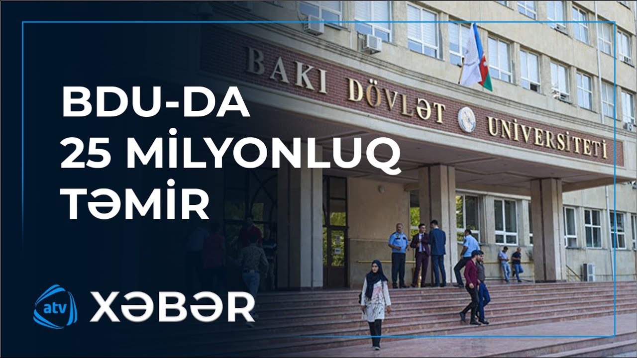 Bakıda 10 mərtəbəli universitet binasında SÖKÜNTÜ - 25 milyona yenisi tikiləcək