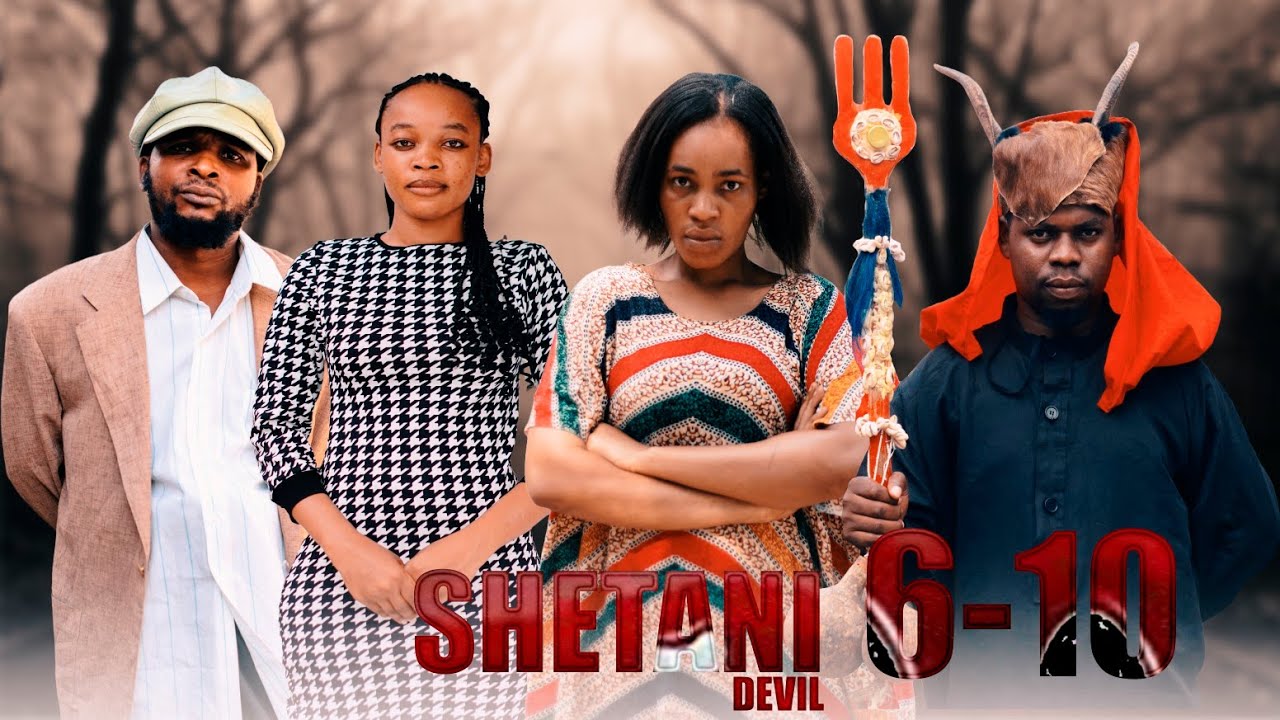 SHETANI | Ep 6 -10 |