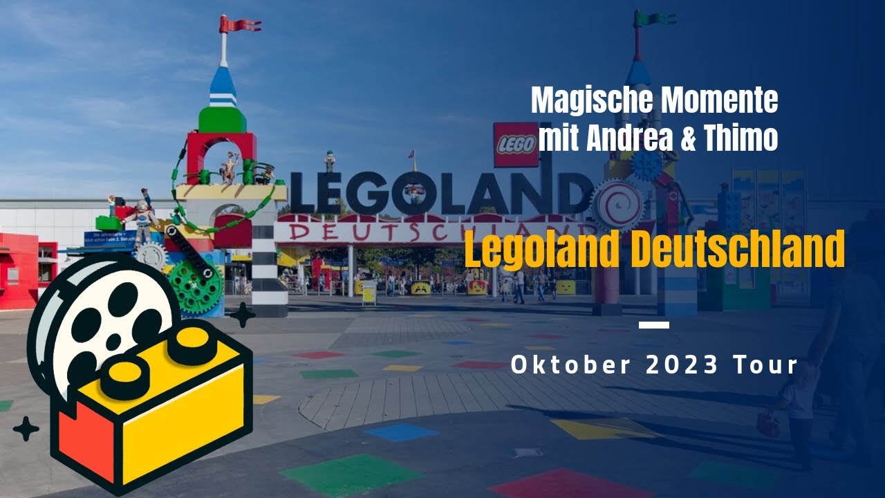 Ein Tag voller Spaß und Magie: Thimo & Andreas Legoland Deutschland Tour 2023