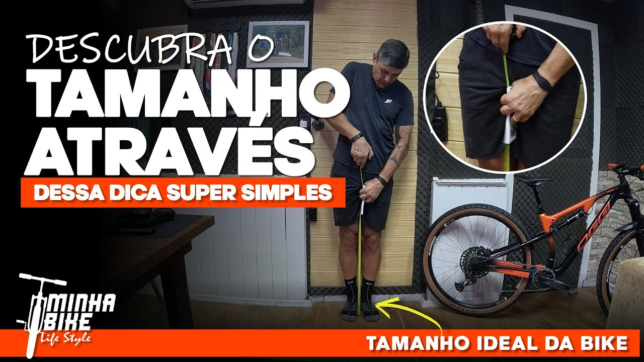 DESCUBRA O TAMANHO IDEAL DE BIKE PARA SUA ALTURA - Minha Bike Life Style