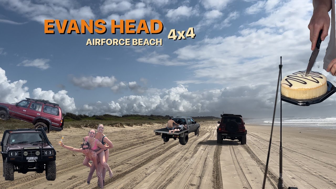 EVANS HEAD, AIRFORCE BEACH 4WD ADVENTURE!