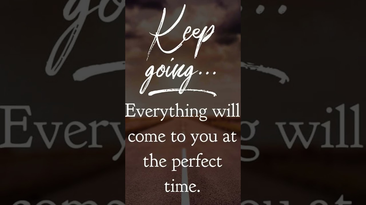 Keep going motivation #promotivation #keepgoing #viral #refreshingquotes #new