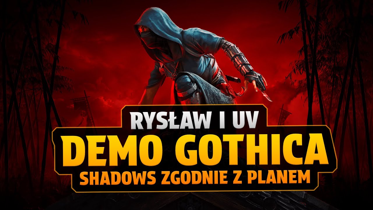 RYSŁAW I UV O DEMIE GOTHICA, SHADOWS ZGODNIE Z PLANEM - GRUV 41