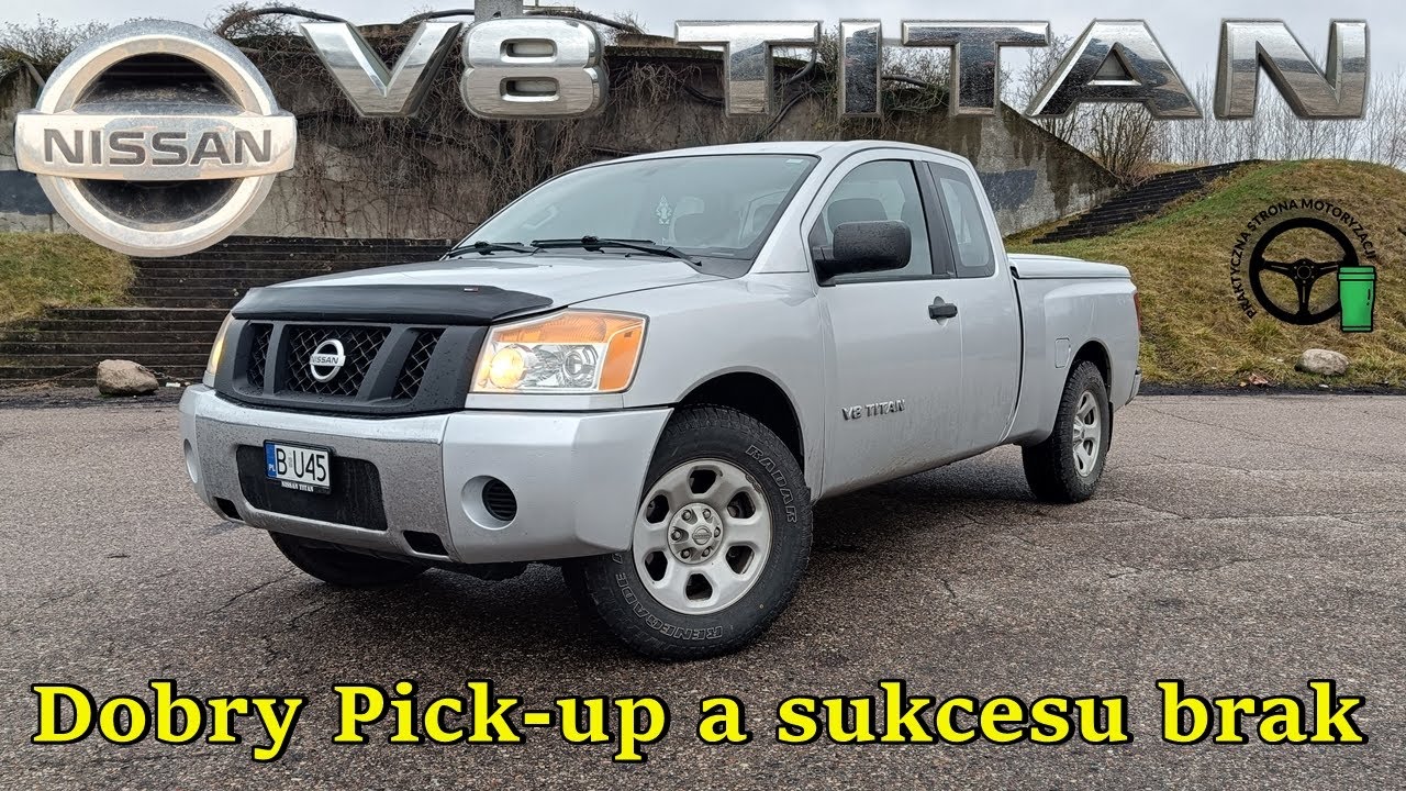 Nissan Titan - Dobry Pick-up a sukcesu brak