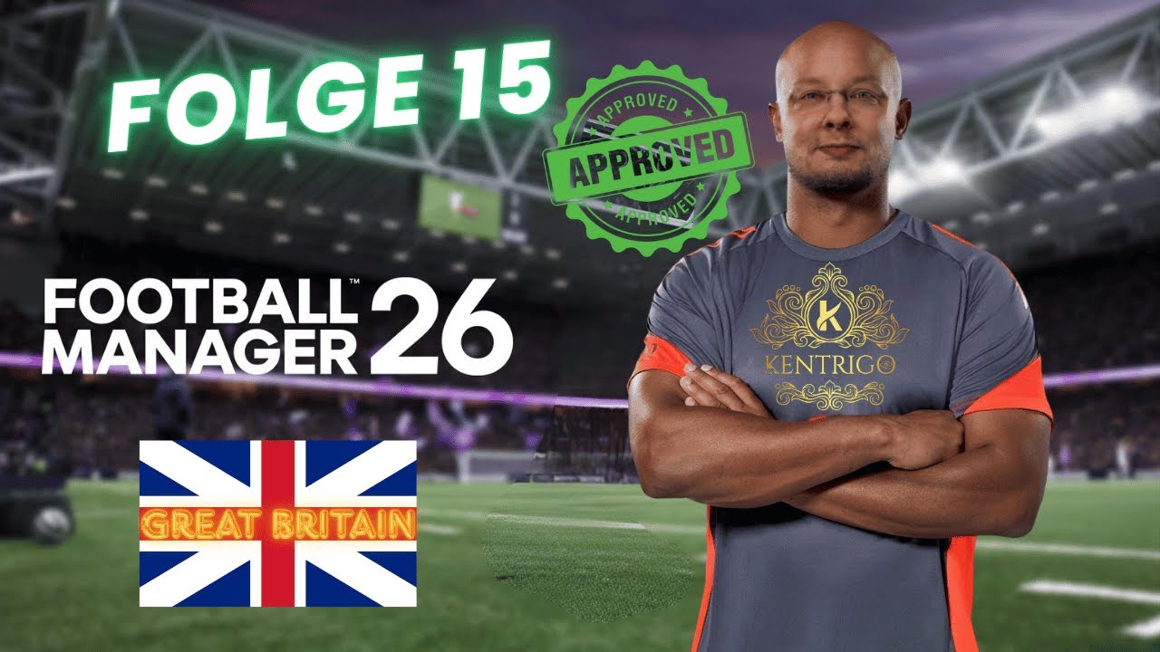 ⚽FM26 Great Britain Save – S4 F2  | Enges Rennen