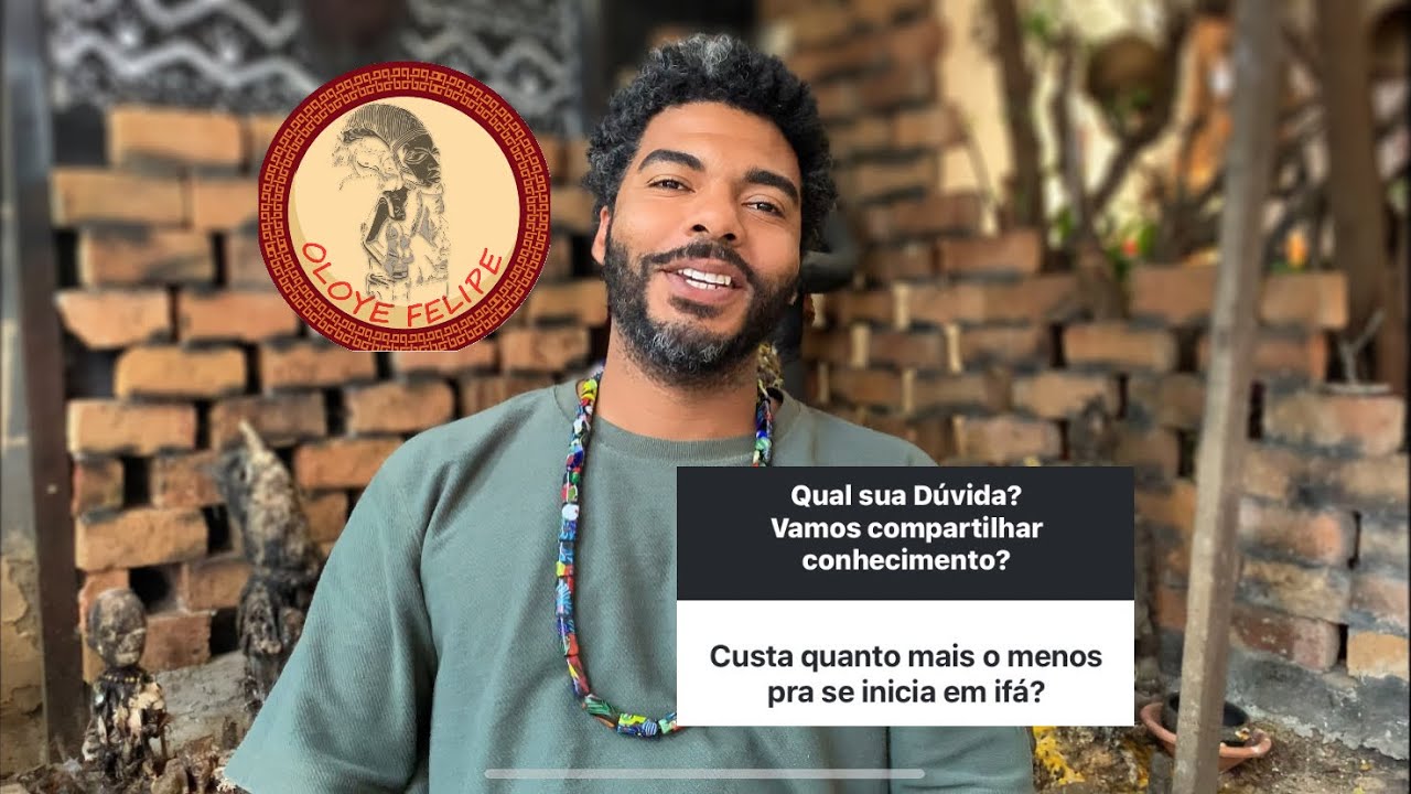 Oloye Felipe - Custa quanto mais ou menos para fazer if&aacute;?