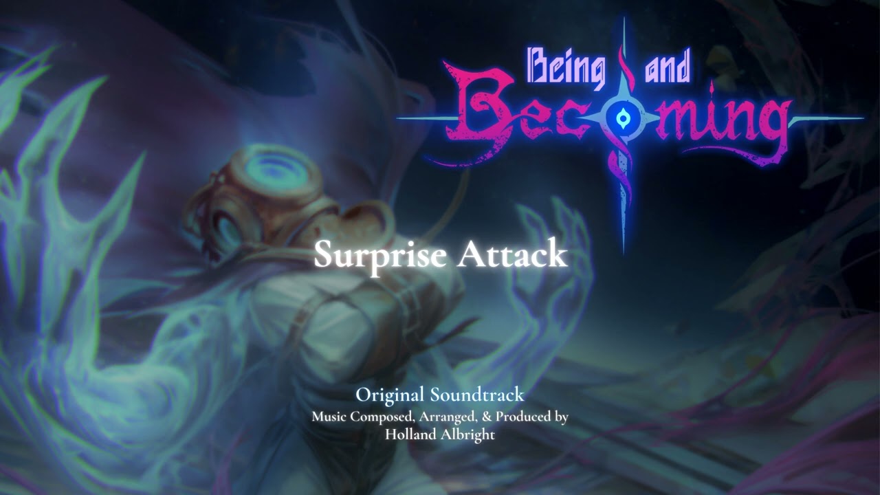 Surprise Attack - Being and Becoming Original Soundtrack