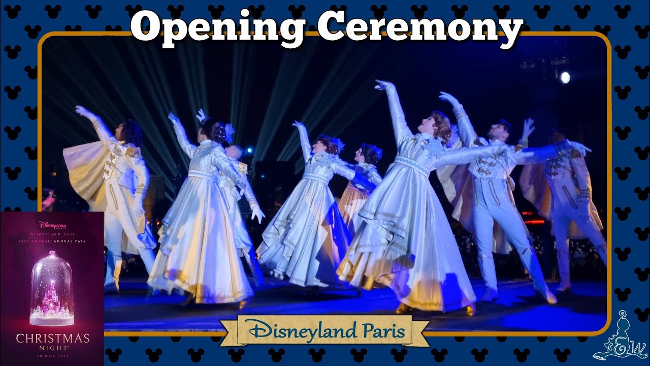 [Disneyland Paris 4K] Opening Ceremony - Christmas Night 30-11-2023