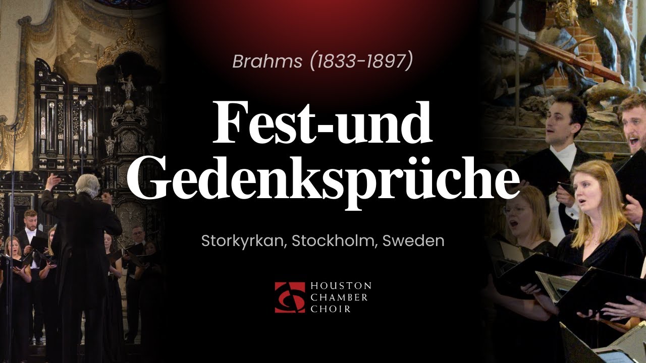 LIVE Fest-und Gedenksprüche, Op. 109 (4K) - Johannes Brahms (1833-1897)