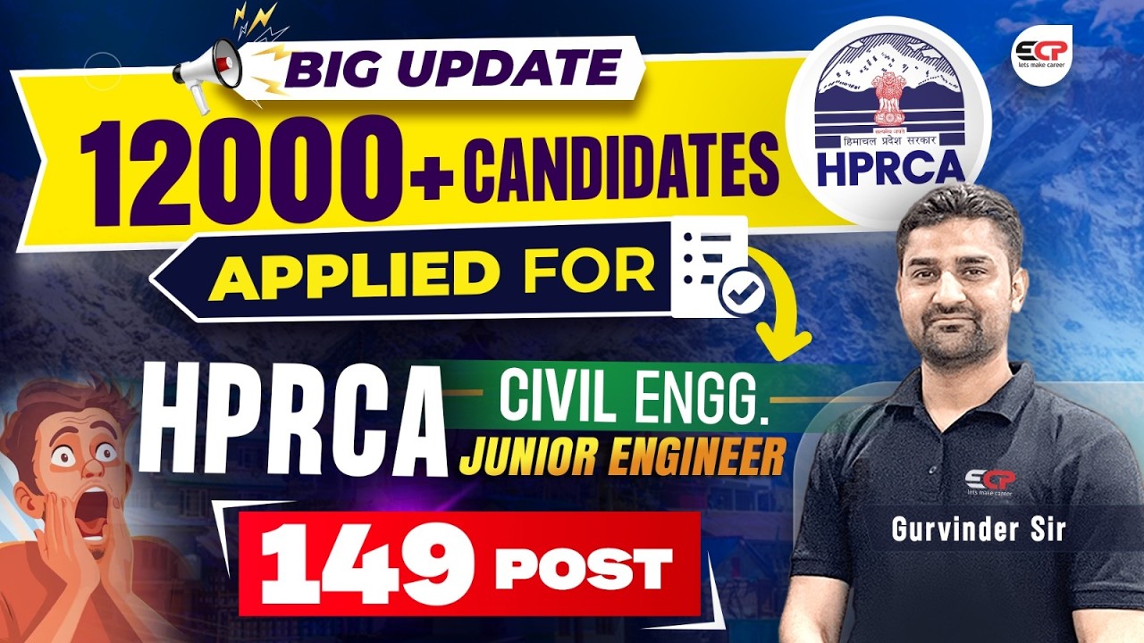 Tentative date of Exam? 12000+ candidates applied for 149 Vacancies in HPRCA JE Civil