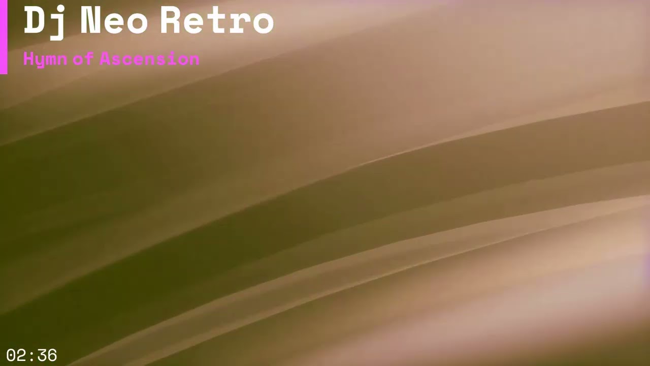 Dj Neo Retro   Hymn of Ascension