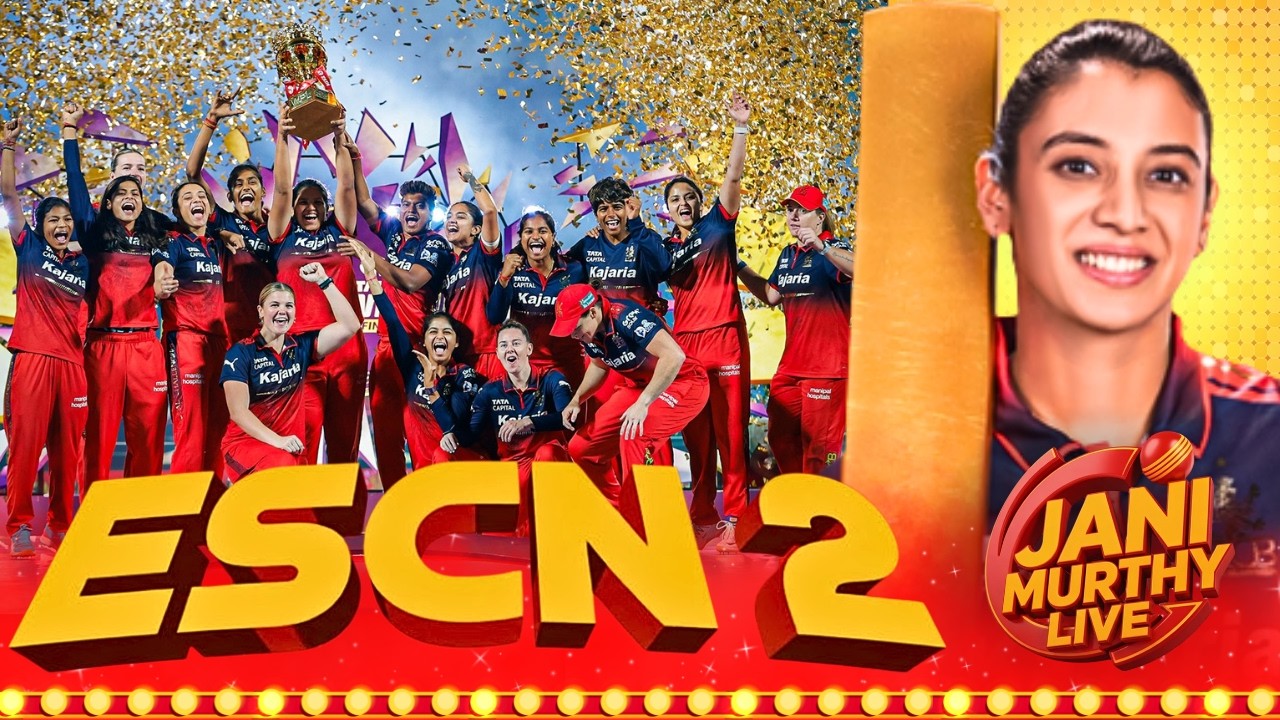 ESCN 2 | RCB are Tata WPL 2026 Champions! | Live with Jani🔴