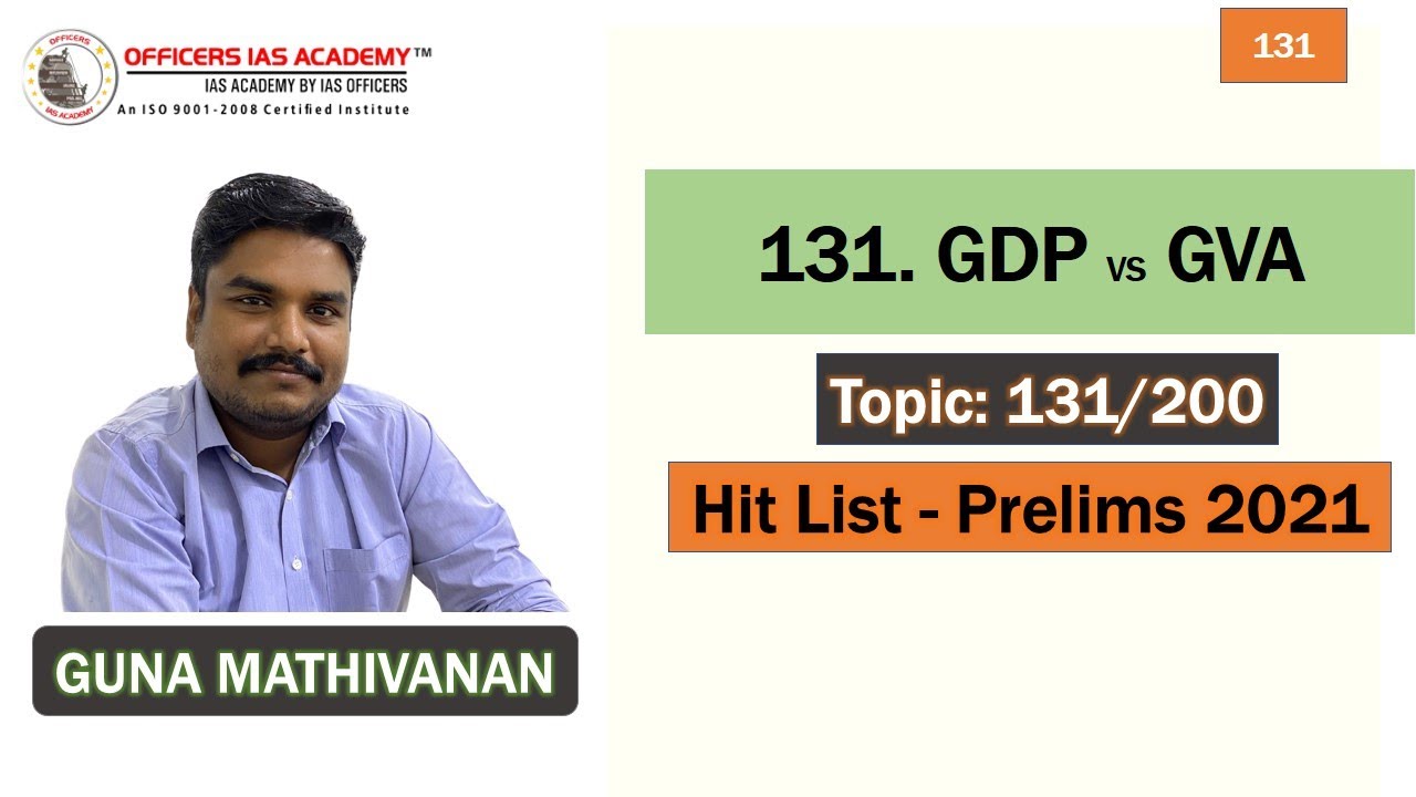 GDP vs GVA | Topic 131/ 200 | Current Affairs Prelims 2021 | Mr. Guna Mathivanan