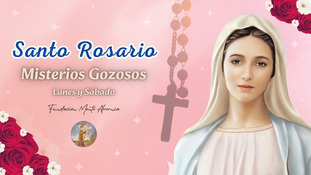 Santo Rosario de hoy Lunes 26 de enero - Misterios Gosozos | Fundación Monte Alvernia - Aurora