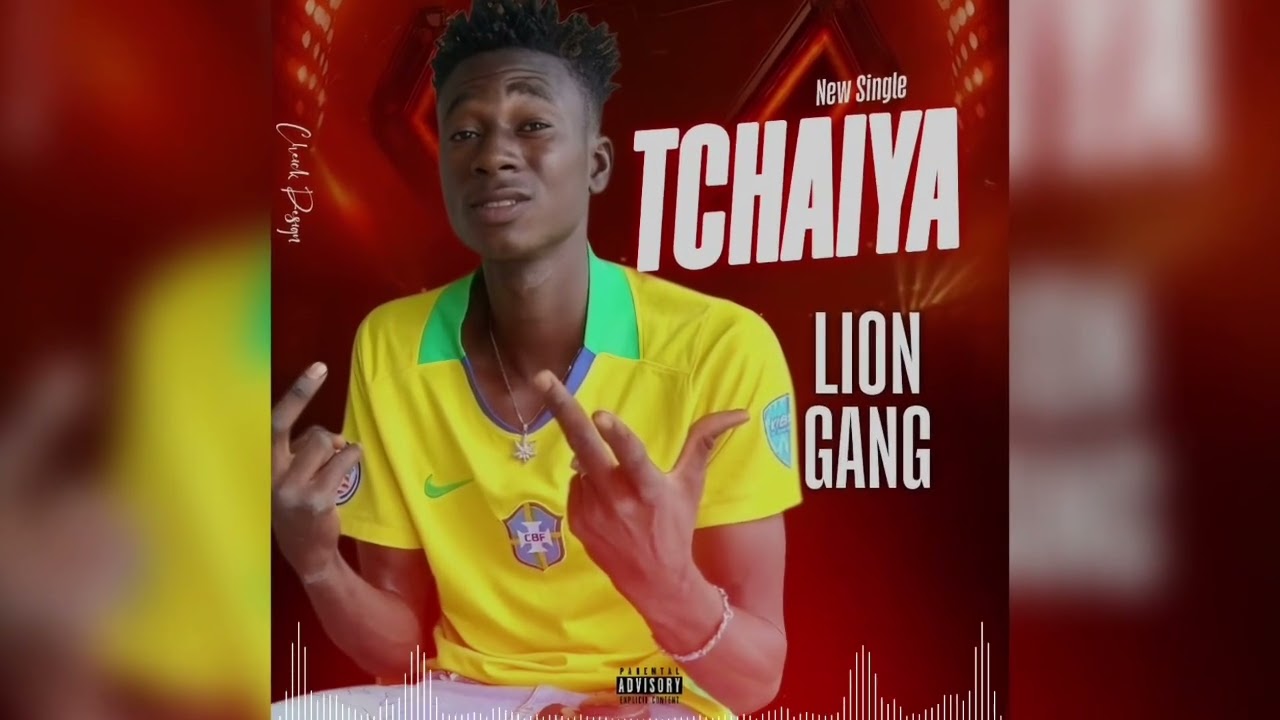 LION GANG TCHAIYA