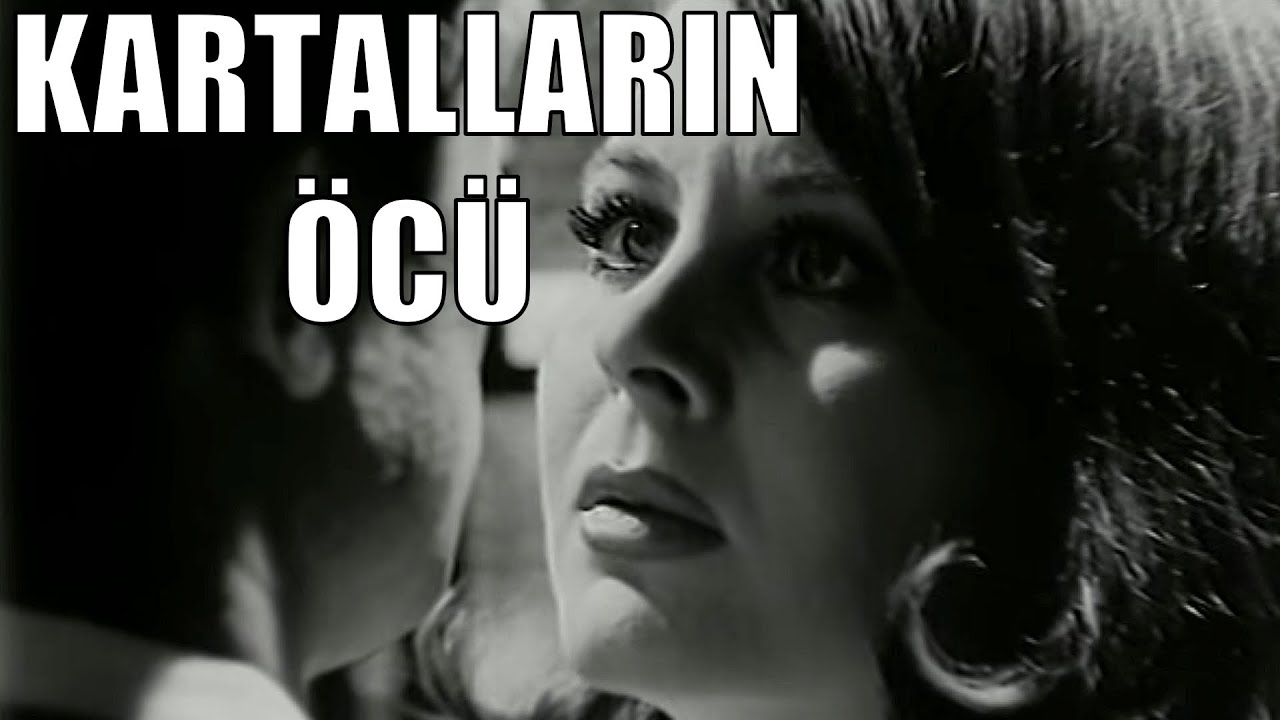 Kartalların Öcü Severek Ölenler - Türk Filmi
