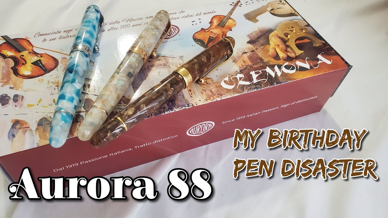 Let's Discuss my BIRTHDAY PEN DISASTER!! 🤎Aurora 88 Cremona 🤎