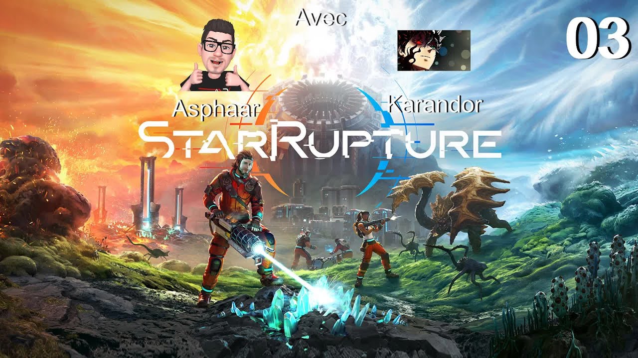 On découvre la vérité - StarRupture avec Karandor et Asphaar - Episode 3 [PC][FR][MULTI]