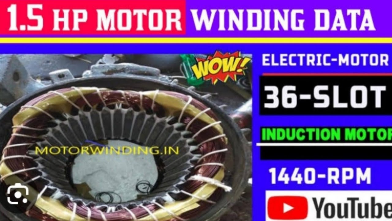 1.5 HP MOTOR WINDING DATA 1440 RPM 36 SLOT #acdc #batterycharger #solarsystem #timer