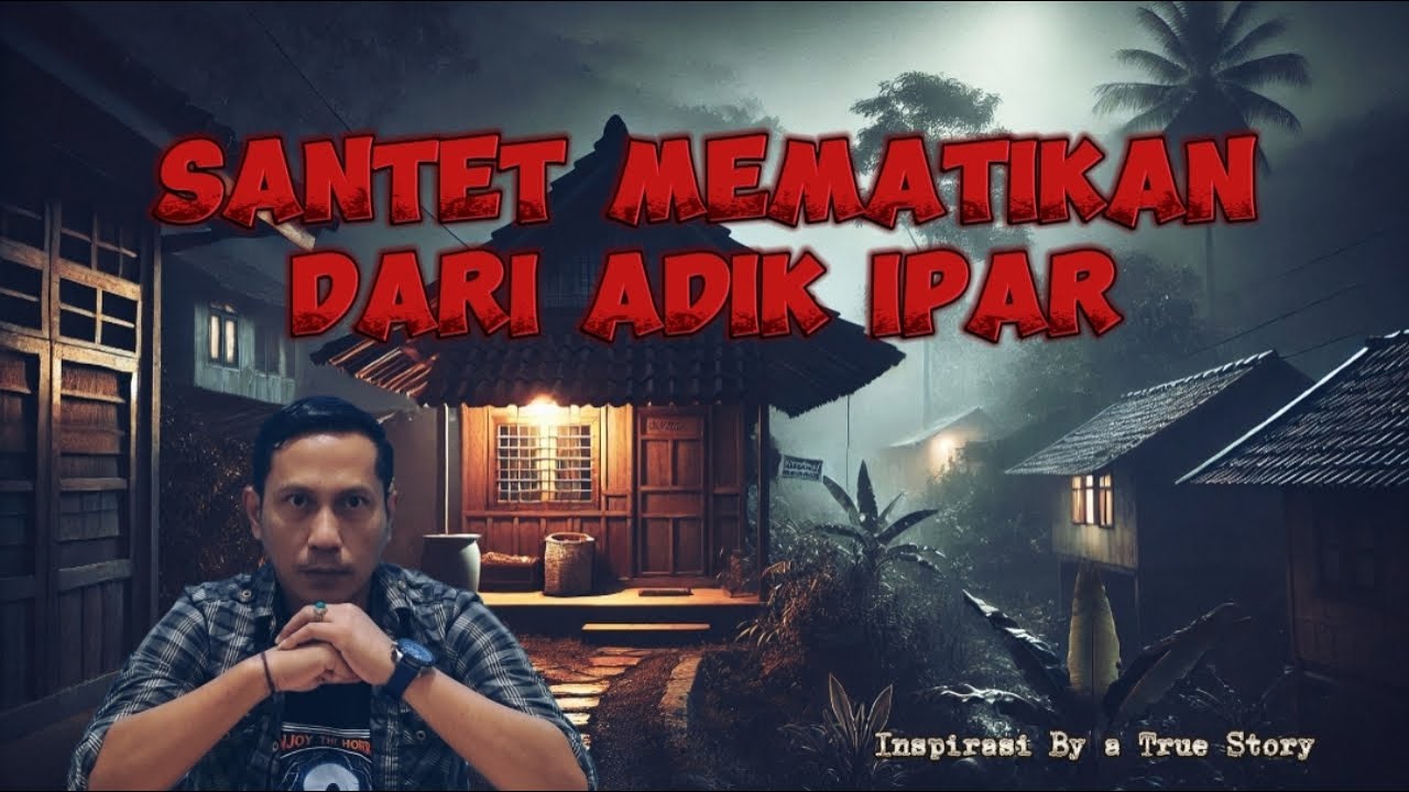 Santet Mematikan dari Adik Ipar