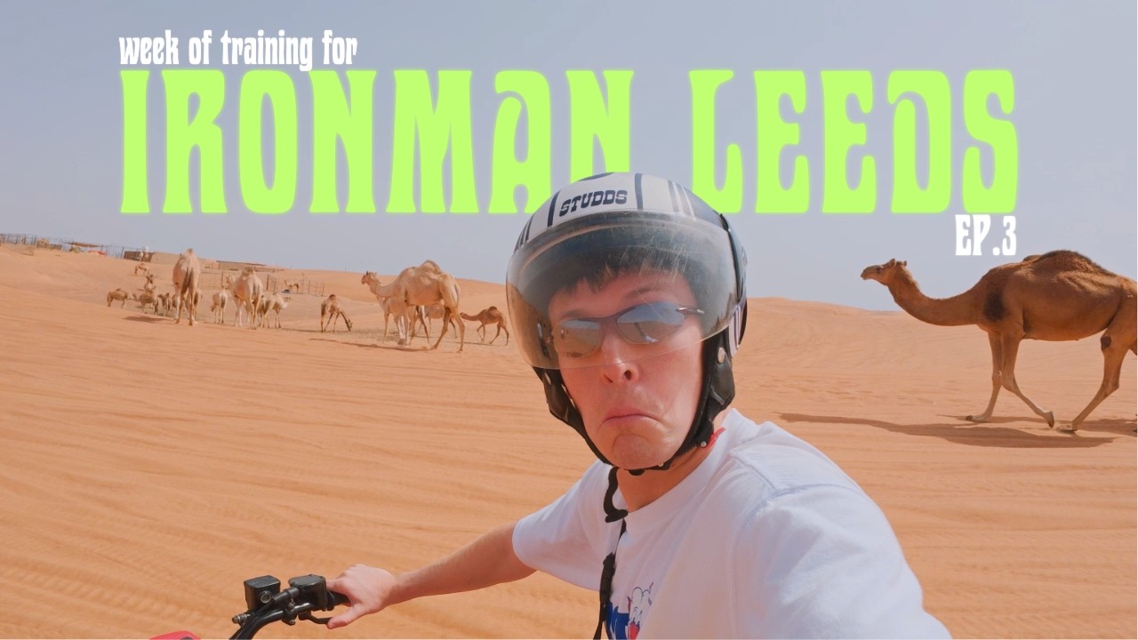 triathlon training In Dubai | Ironman Leeds training diary 3