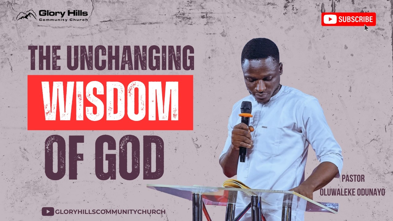 THE ATTRIBUTES OF GOD (THE UNCHANGING WISDOM OF GOD) | PASTOR ODUNAYO OLUWALEKE | 11TH FEB. 2026