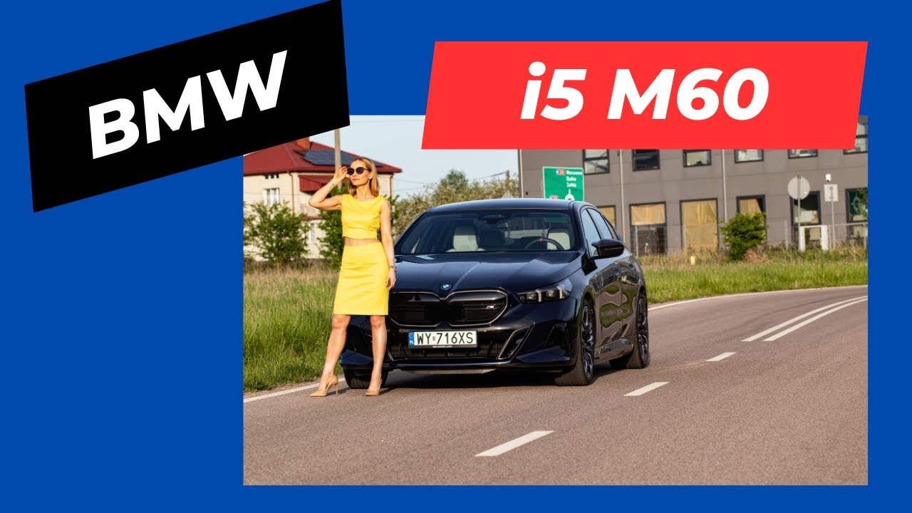 BMW - i5 M60 — это, наконец, спортивный электромобиль, который вам нужен?