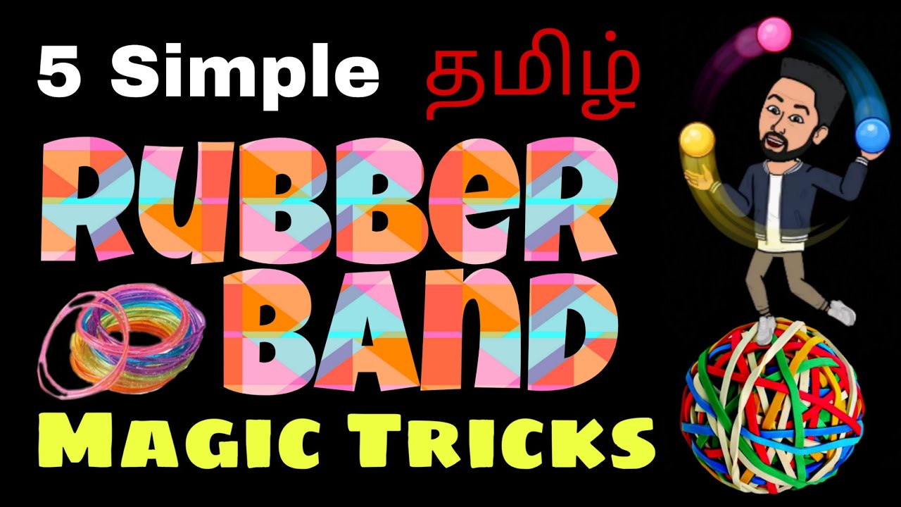 5 Simple Magic Tricks using Rubber Bands in Tamil
