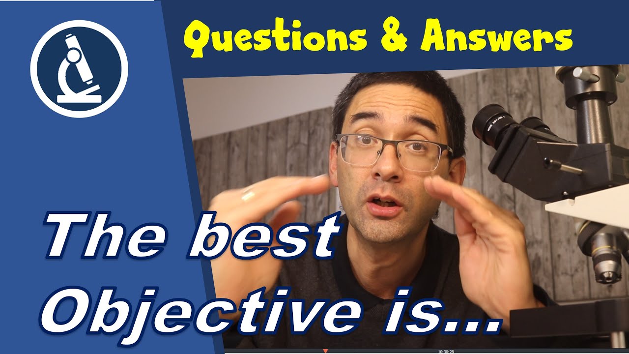 🔬 What microscope objective gives the best results? | Amateur Microscopy