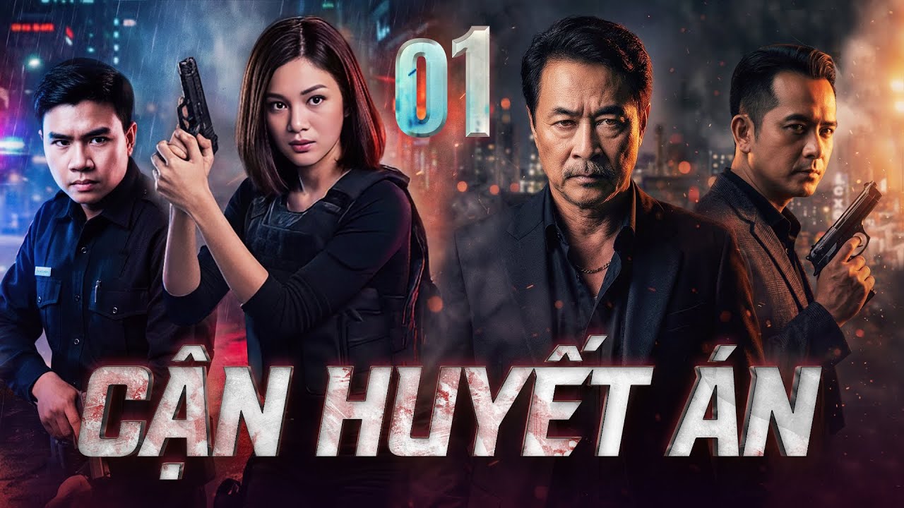 CẬN HUYẾT ÁN - TẬP 1 | Vụ Án Có Thật Rúng Động Những Năm 80 | Phim Việt Nam Mới Nhất 2026