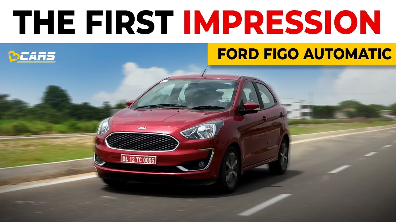 Ford Figo Automatic Review | The First Impression | August 2021