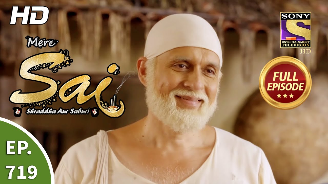 Mere Sai - Ep 719 - Full Episode - 13th October, 2020