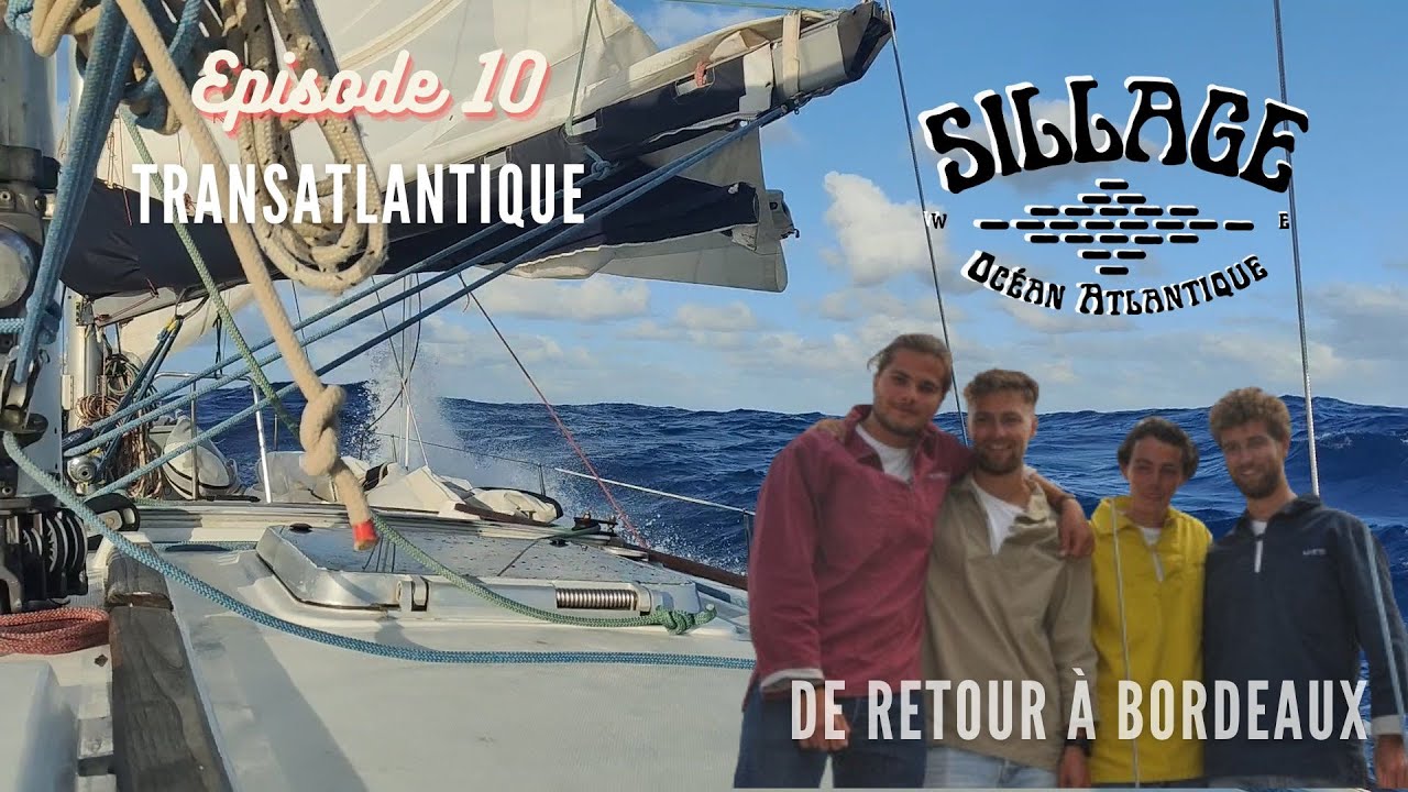 SILLAGE ATLANTIQUE - Dernière vidéo !