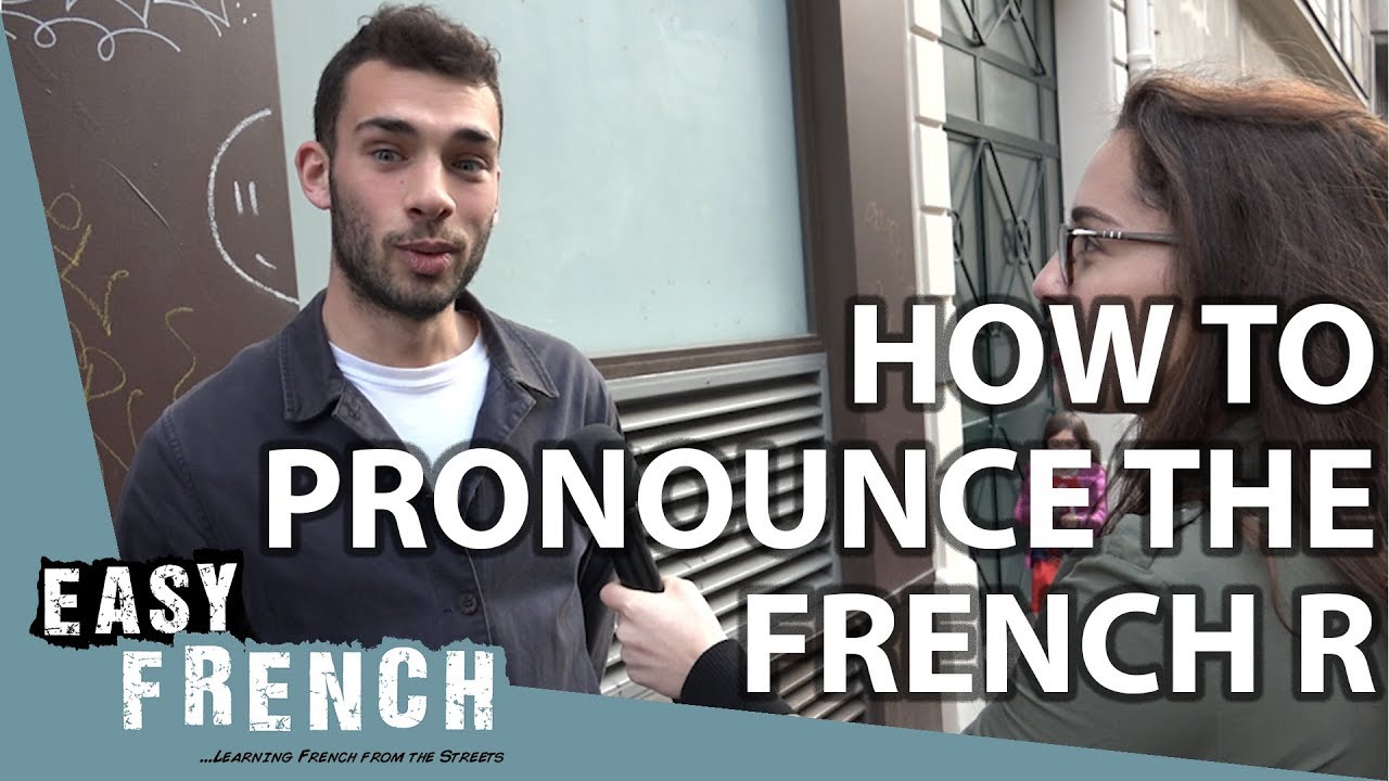 How to pronounce the French 