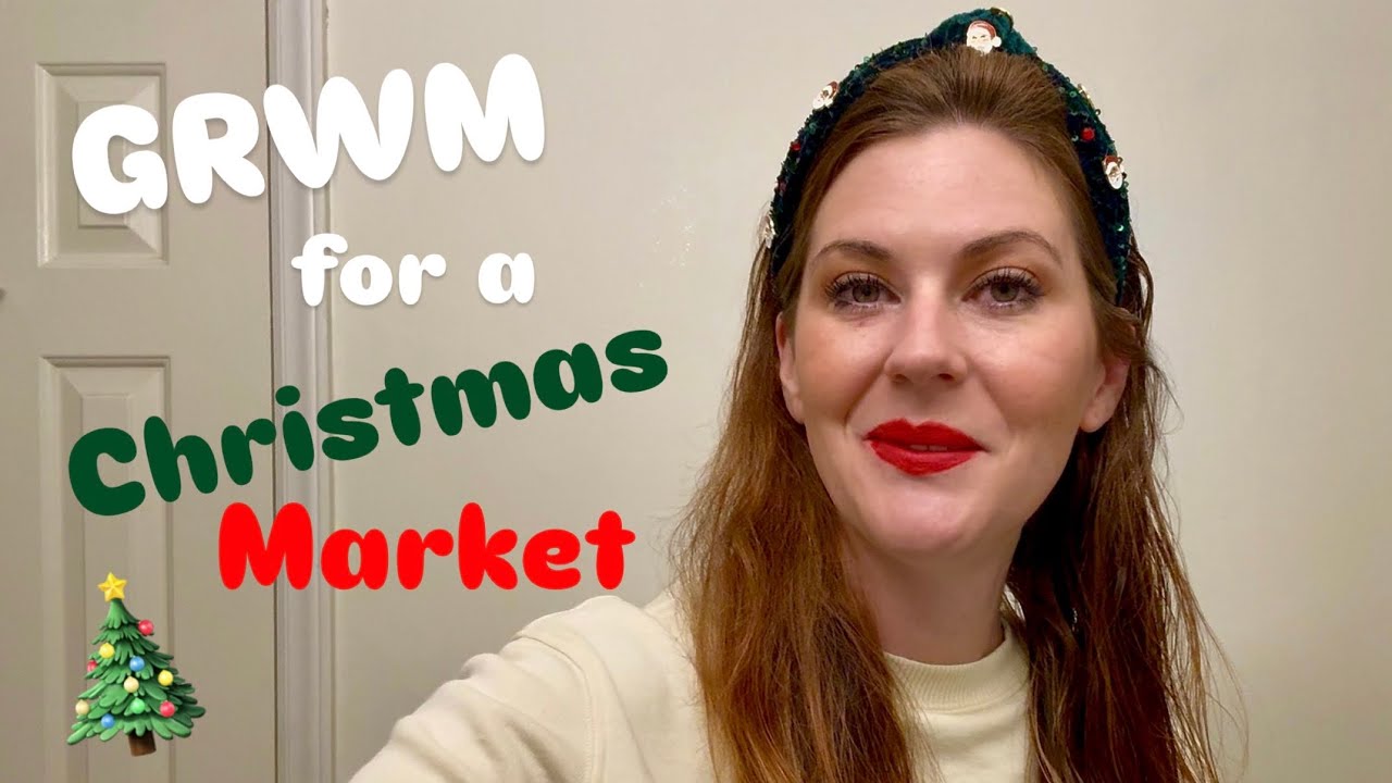 GRWM for the Olde Mecklenburg Christmas Market 🎄 
