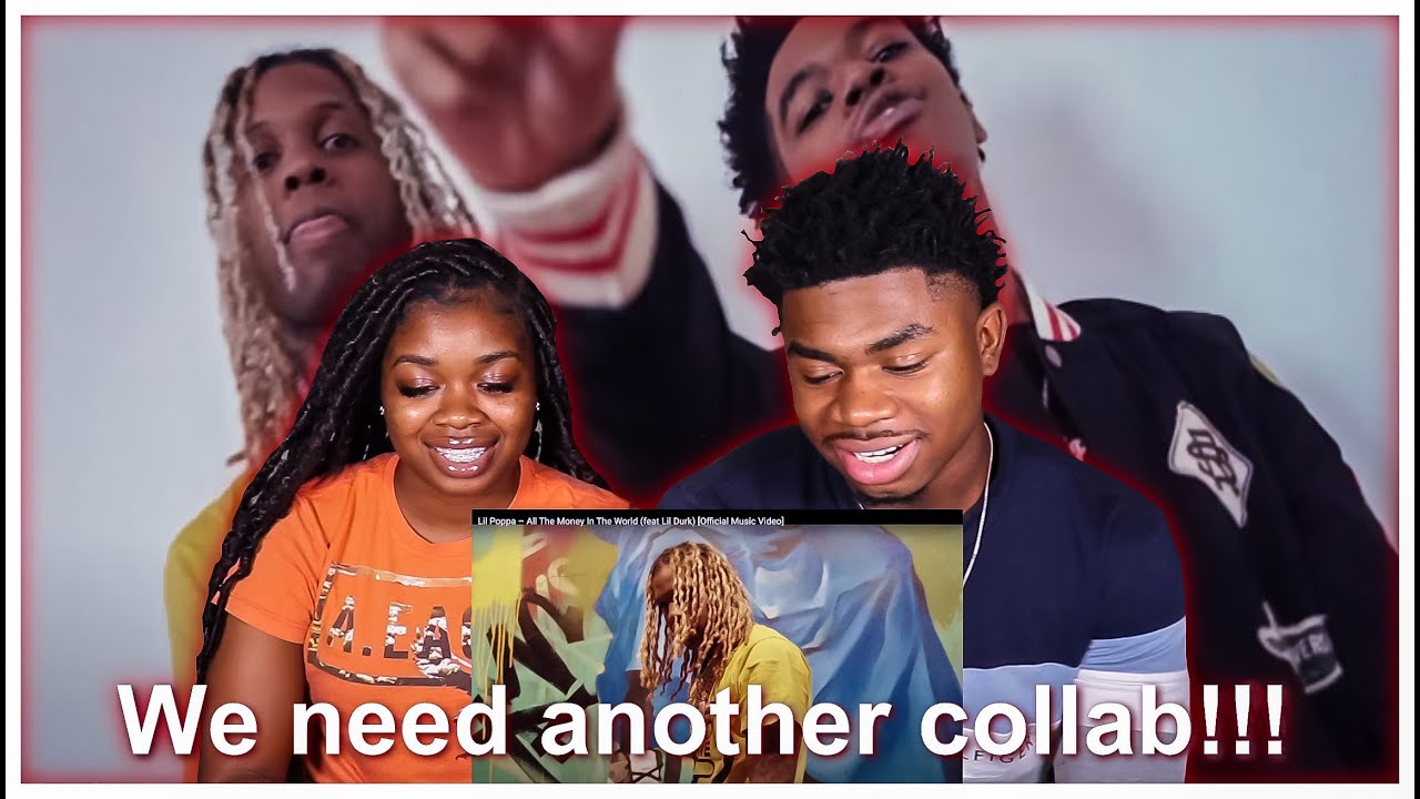 Lil Poppa &ndash; All The Money In The World (feat Lil Durk) [Official Music Video] | REACTION