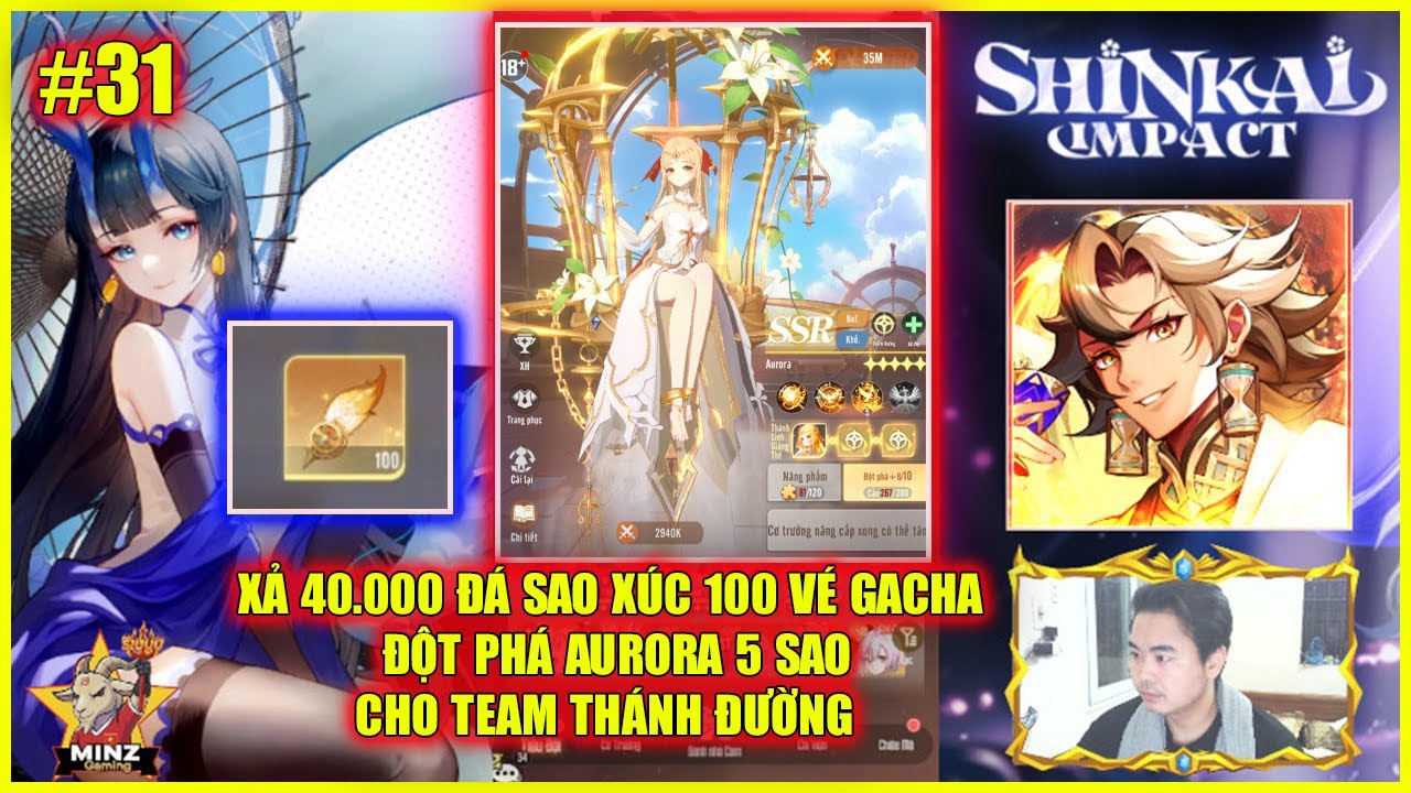 🔥 SHINKAI IMPACT #31: XẢ 40.000 ĐÁ SAO XÚC 100 VÉ GACHA - ĐỘT PHÁ AURORA 5 SAO cho Team Thánh Đường💥