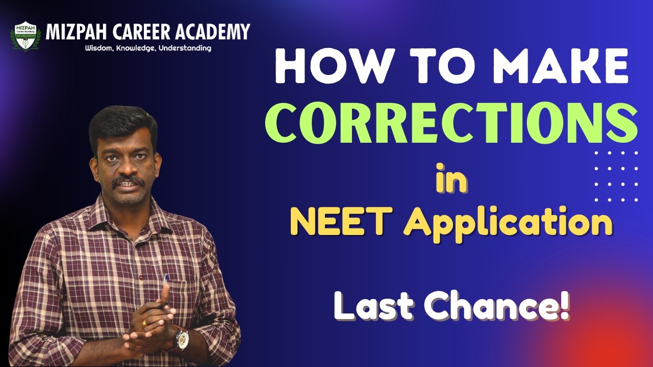 How to Make Corrections in NEET Application - NEET 2026 Correction Window Started | Mizpah Academy