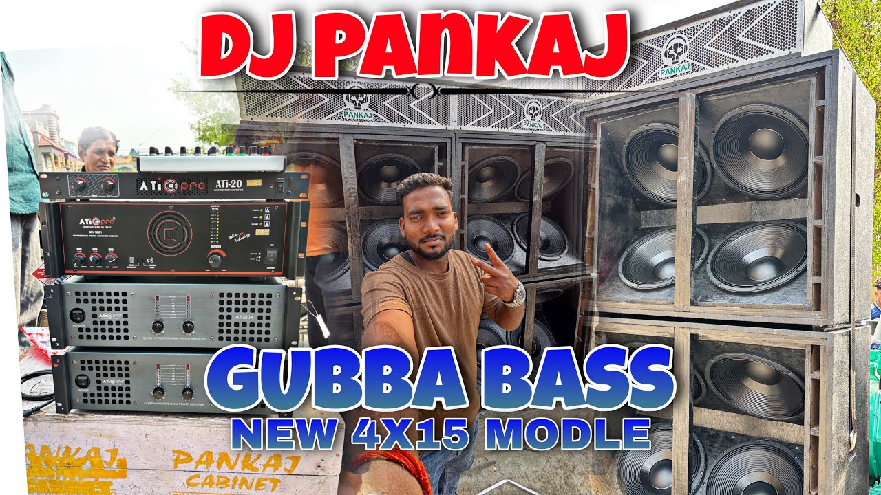 Dj Pankaj New Style 4X15🔥 | Gubba Bass Testing Powerfull Setup 
