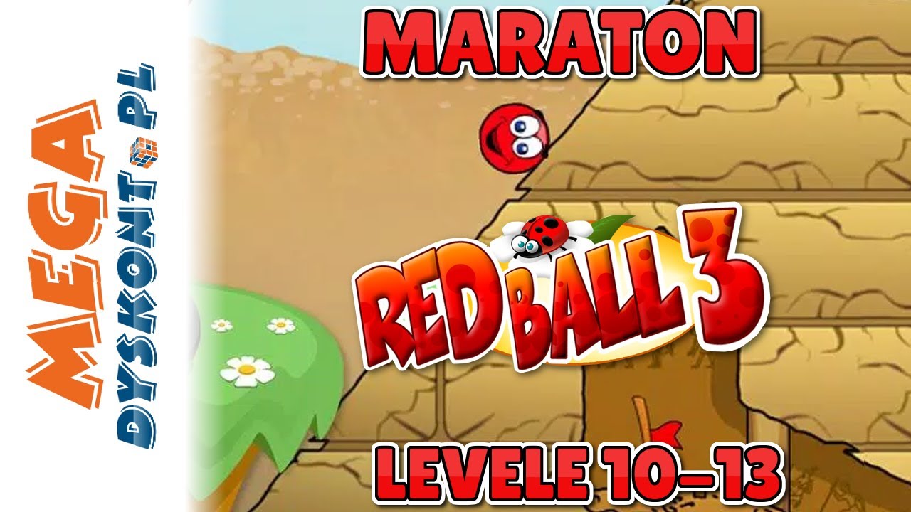 ZACZYNAMY MARATON Z RED BALL 3 ❤️ JAK PRZEJŚĆ LEVEL 10-13 ? #redball #gamezone