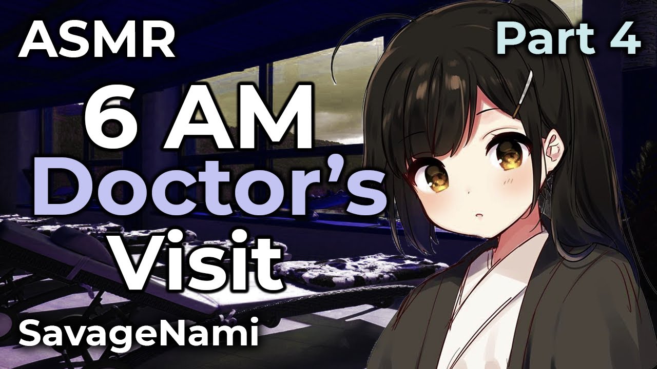 ASMR Tingle Doctor Appointment at 6AM  [Part 4] Inaudible whispers tapping scratching, wood