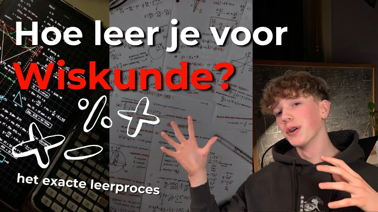 Hoe leer je voor Wiskunde? | Het EXACTE leerproces