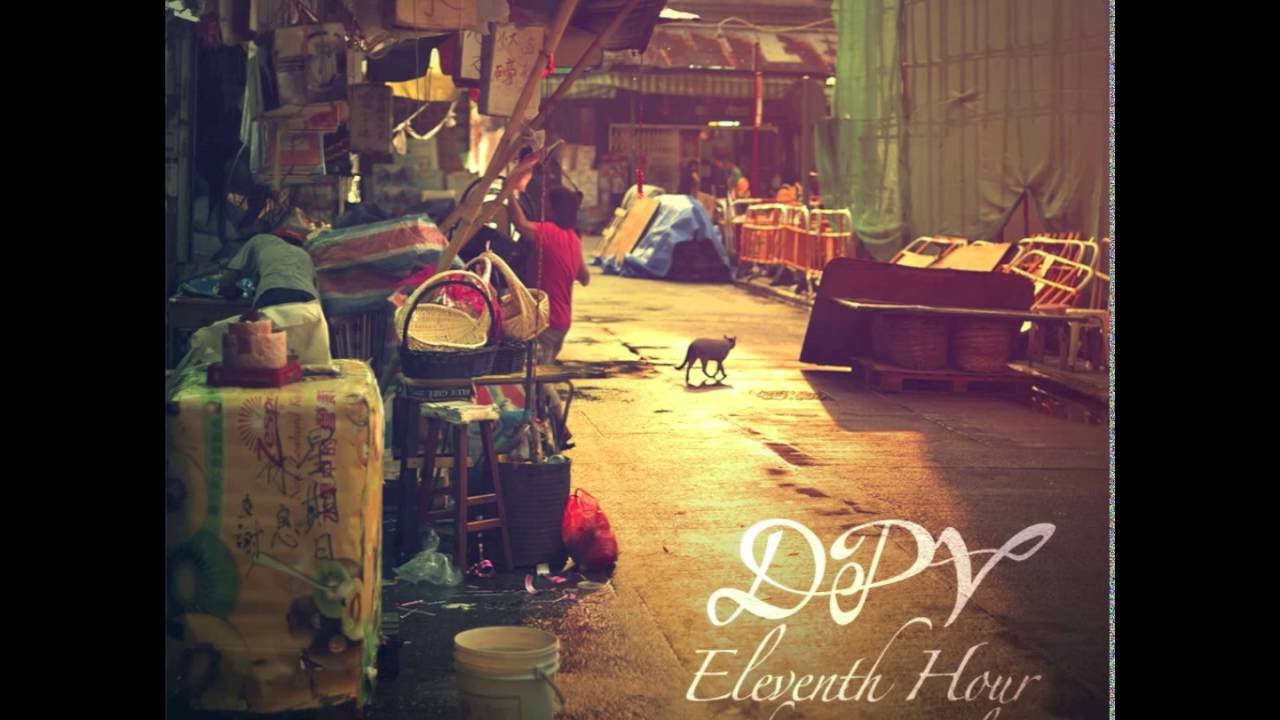 DPV - Eleventh Hour (feat. Anomalie)