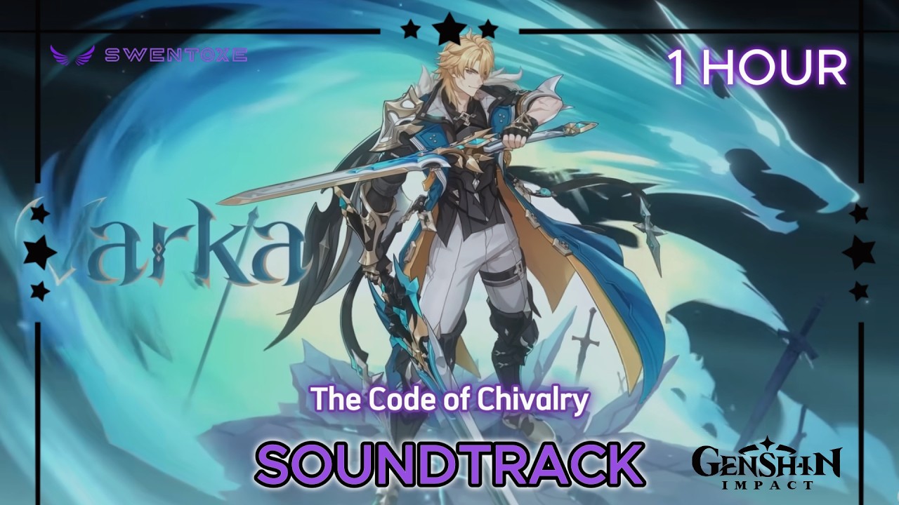 The Code of Chivalry &mdash; Varka Trailer OST | Genshin Impact 1 hour