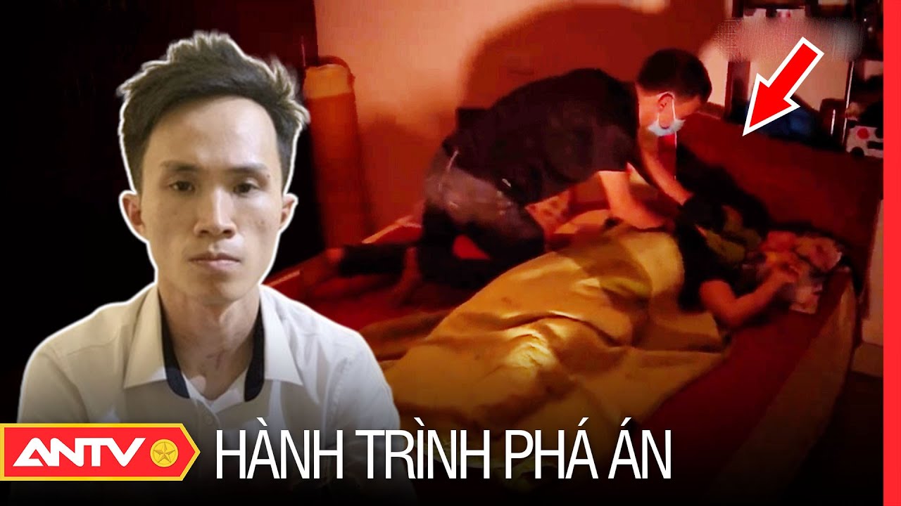 Tội ác gã kiến trúc sư sát hại bác ruột để cướp tiền kinh hoàng trong đêm | Hành trình phá án | ANTV