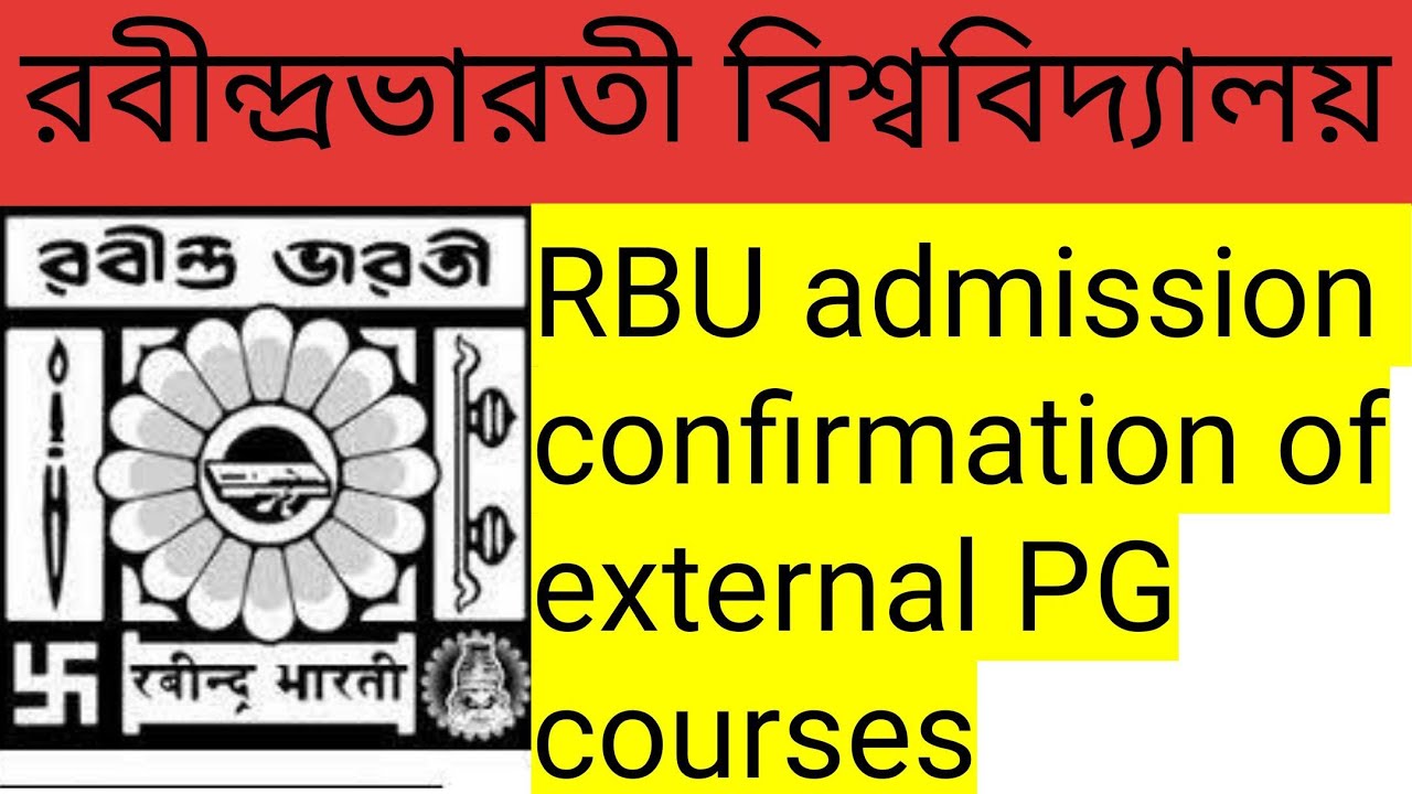 RBU admission confirmation notice:RBU admission confirmation of external PG courses:RBU PG admission
